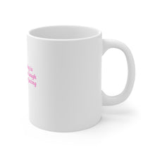 Load image into Gallery viewer, Because Adulting is... Ceramic Coffee Cups, 11oz.
