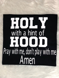 Holy with a hint of Hood
